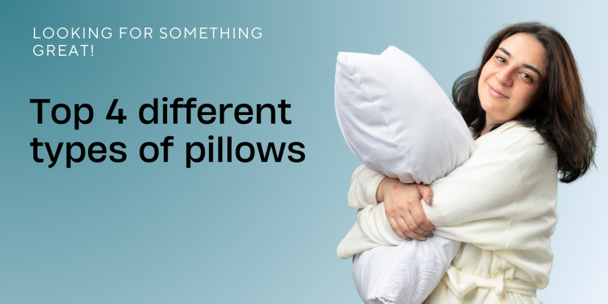 different types of pillows